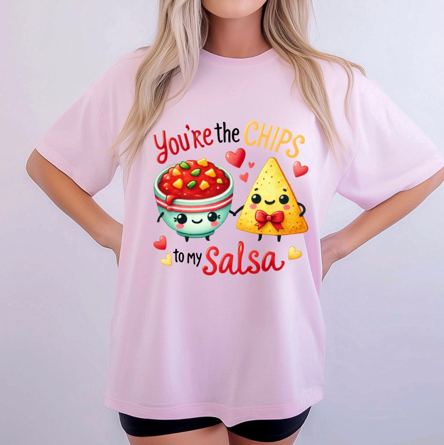 You're the Chips to My Salsa