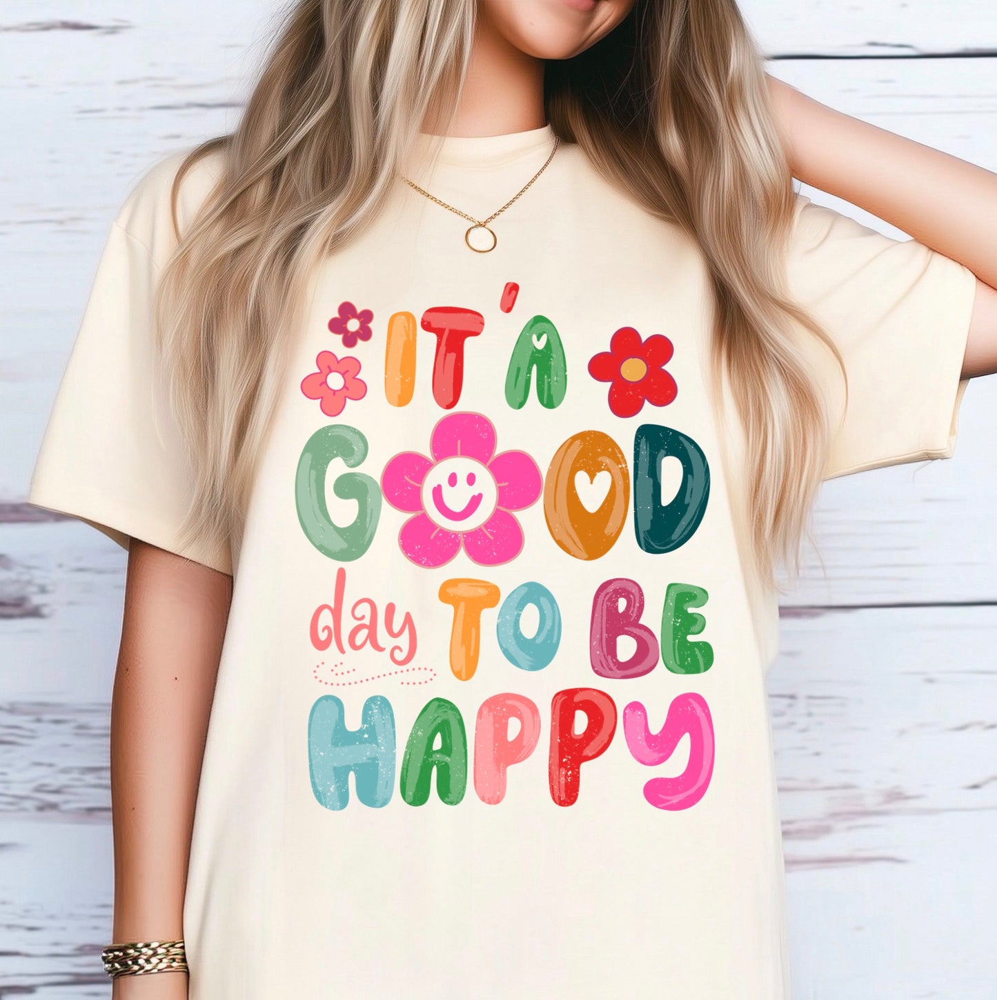 It's a Good Day to be Happy