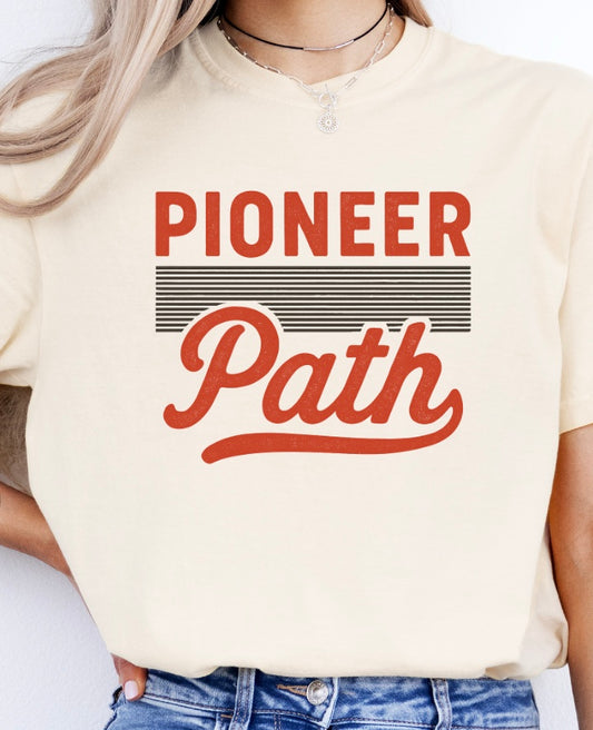 Pioneer Path Spiritwear: Design 11 (Comfort Colors)