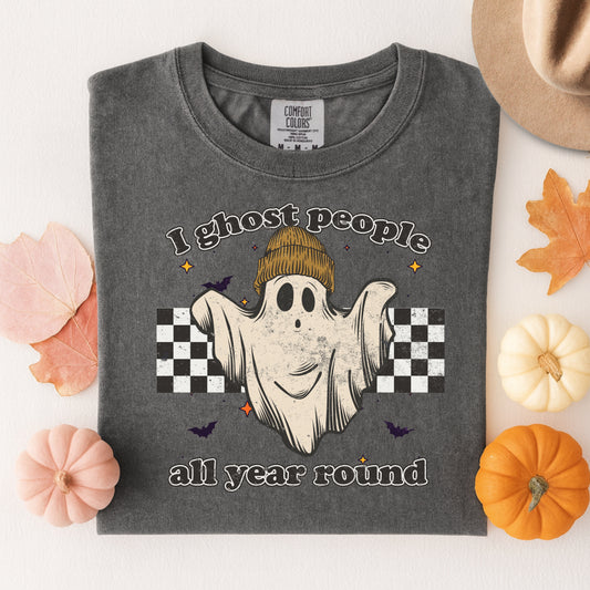 Fall: I Ghost People All Year Long