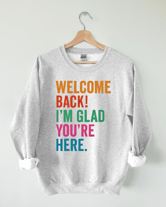 Back-To-School: Welcome Back, I'm Glad You're Here
