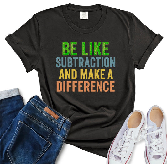 Back-To-School: Be Like Subtraction and Make a Difference